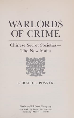 Cover of Warlords of Crime: Chinese Secret Societies--The New Mafia