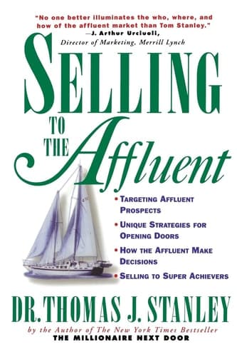 Cover of Selling to the Affluent