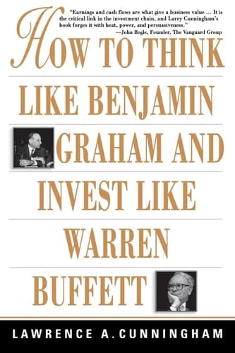 Cover of How to Think Like Benjamin Graham and Invest Like Warren Buffett