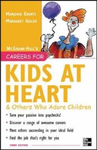 Cover of Careers for Kids at Heart and Others Who Adore Children, 3rd Edition