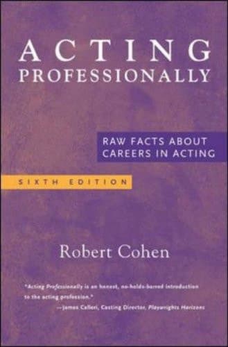 Cover of Acting Professionally Raw Facts about Careers in Acting