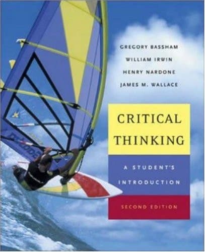 Cover of Critical Thinking A Student's Introduction with PowerWeb: Critical Thinking