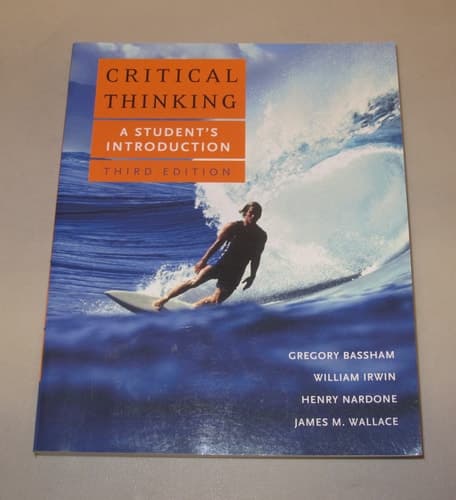 Cover of Critical Thinking A Student's Introduction