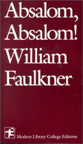 Cover of Absalom, Absalom! (Modern Library College Editions)