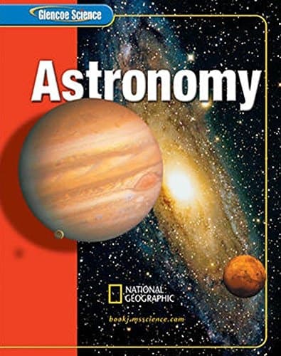 Cover of Glencoe Earth iScience: Astronomy, Grade 6, Student Edition (GLEN SCI: ASTRONOMY)