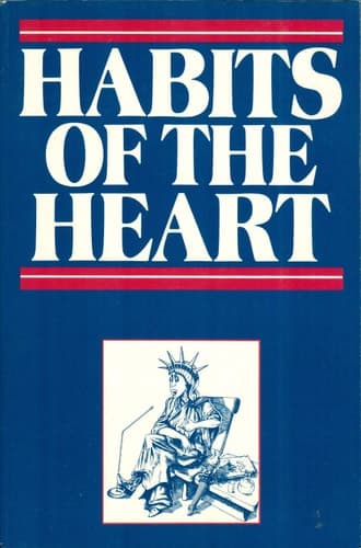 Cover of Habits of the Heart Middle America Observed