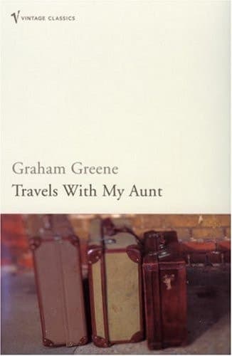 Cover of Travels with My Aunt A Novel