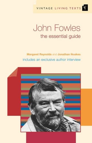 Cover of John Fowles: The Essential Guide