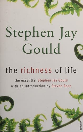Cover of The Richness of Life The Essential Stephen Jay Gould