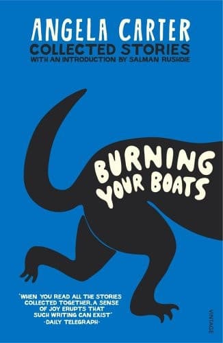Cover of Burning Your Boats The Collected Short Stories
