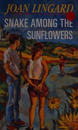 Cover of Snake Among the Sunflowe