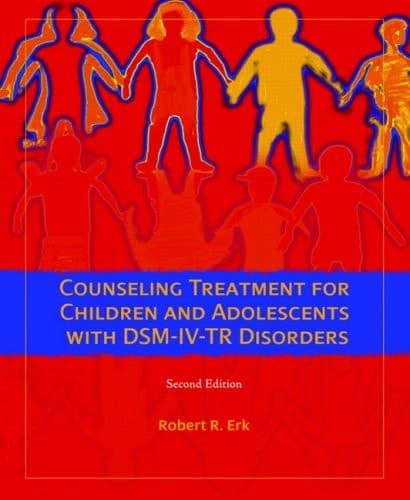 Cover of Counseling Treatment for Children and Adolescents with DSM-IV-TR Disorders