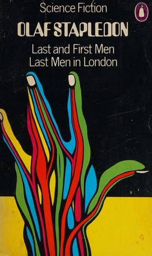 Cover of Last and First Men and Last Men in London