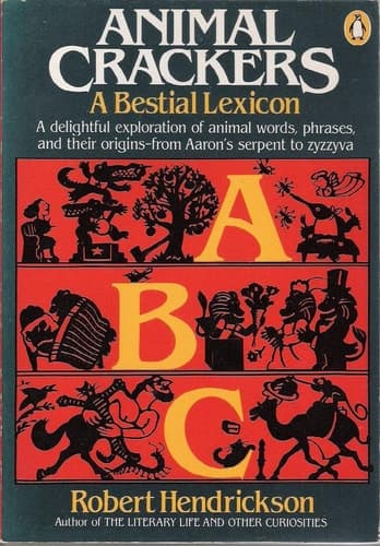 Cover of Animal Crackers: A Bestial Lexicon