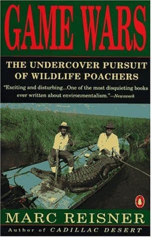 Cover of Game Wars The Undercover Pursuit of Wildlife Poachers