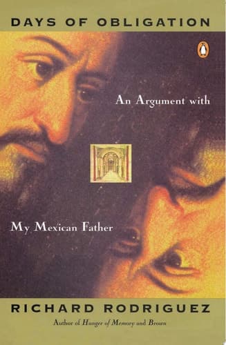 Cover of Days of Obligation An Argument with My Mexican Father