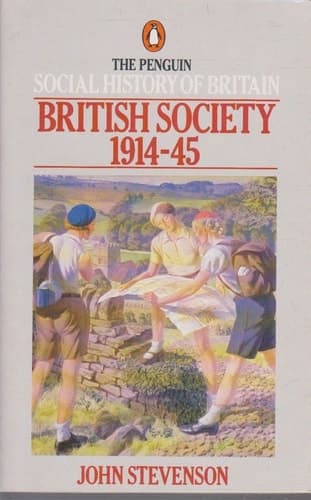 Cover of British Society 1914 To 1945