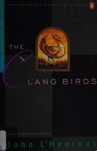 Cover of The Clang Birds (Contemporary American Fiction)