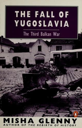 Cover of The Fall of Yugoslavia: The Third Balkan War