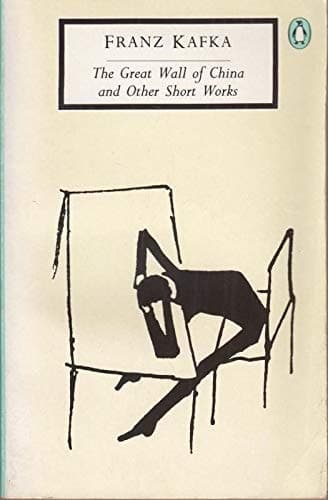 Cover of The Great Wall of China and Other Short Works