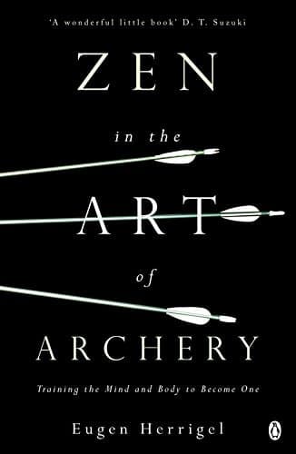 Cover of Zen in the Art of Archery