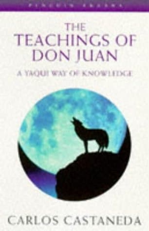 Cover of The Teachings of Don Juan A Yaqui Way of Knowledge