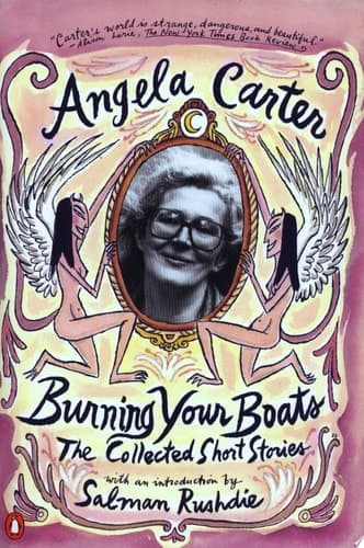 Cover of Burning Your Boats The Collected Short Stories