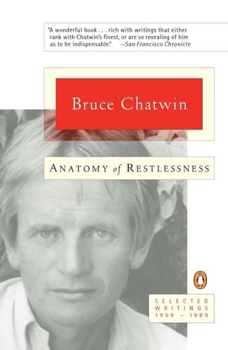 Cover of Anatomy of Restlessness: Selected Writings 1969-1989