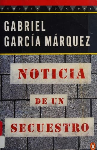 Cover of Noticia de un secuestro