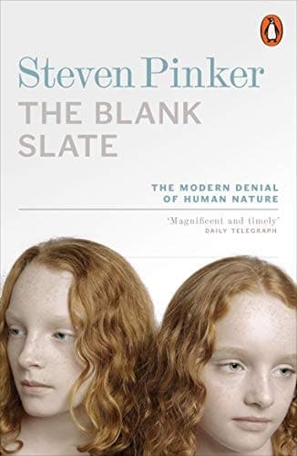 Cover of The Blank Slate The Modern Denial of Human Nature