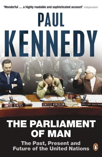 Cover of The Parliament of Man The Past, Present and Future of the United Nations