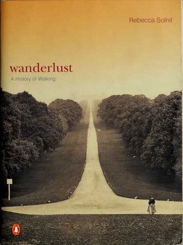 Cover of Wanderlust A History of Walking