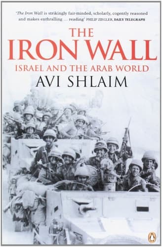 Cover of The Iron Wall Israel and the Arab World