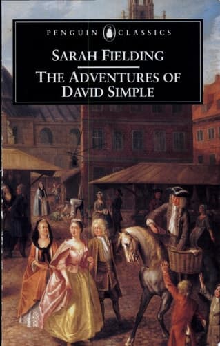 Cover of The Adventures of David Simple ; And, The Adventures of David Simple, Volume the Last