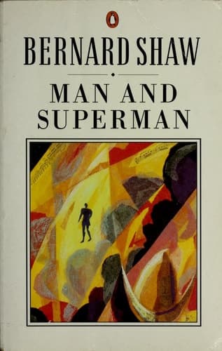 Cover of Man and Superman A Comedy and a Philosophy