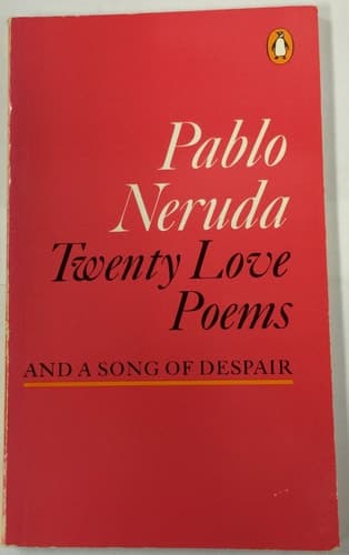 Cover of Twenty Love Poems and a Song of Despair