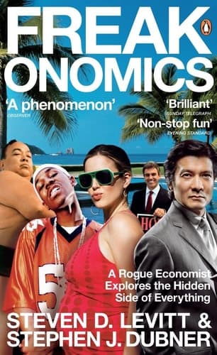 Cover of Freakonomics A Rogue Economist Explores the Hidden Side of Everything