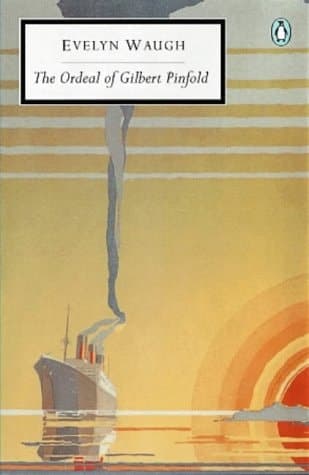 Cover of The Ordeal of Gilbert Pinfold A Conversation Piece