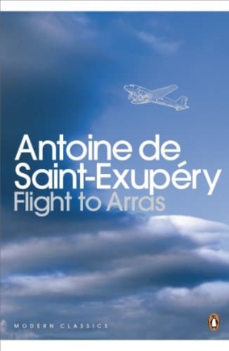 Cover of Modern Classics Flight To Arras (Penguin Modern Classics)