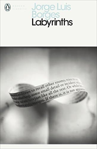 Cover of Labyrinths Selected Stories & Other Writings