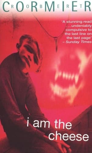 Cover of I Am the Cheese