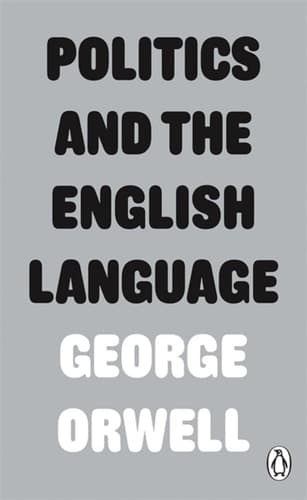 Cover of Politics and the English Language