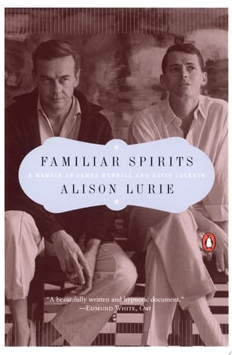 Cover of Familiar Spirits: A Memoir of James Merrill and David Jackson