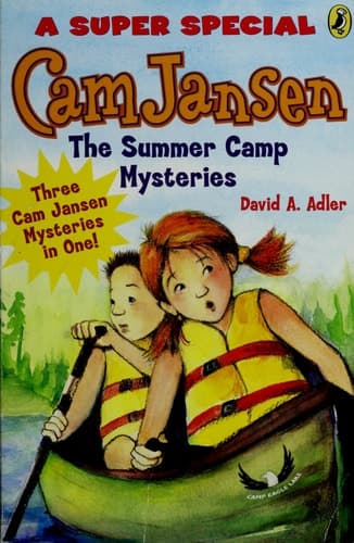 Cover of Cam Jansen: Cam Jansen and the Summer Camp Mysteries A Super Special