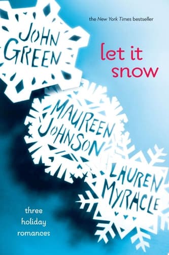 Cover of Let It Snow Three Holiday Romances