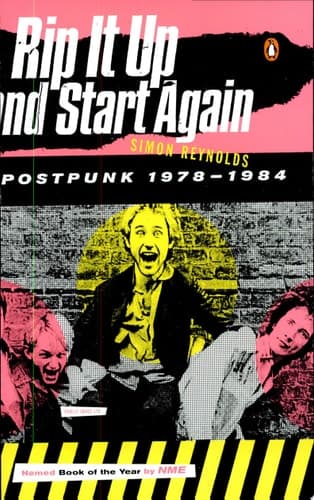 Cover of Rip It Up and Start Again Postpunk 1978-1984