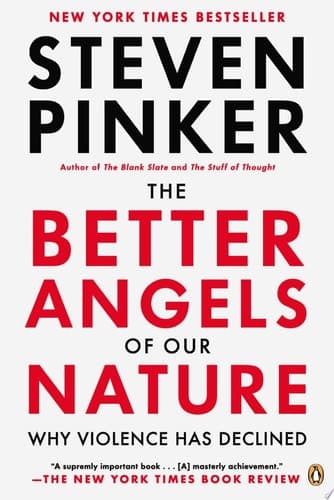 Cover of The Better Angels of Our Nature Why Violence Has Declined