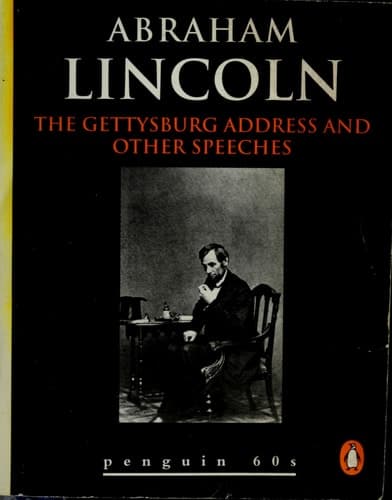 Cover of The Gettysburg Address and Other Speeches