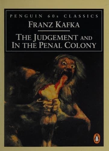 Cover of The Judgement and in the Penal Colony
