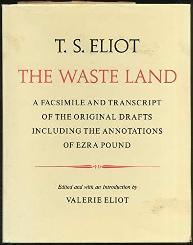 Cover of The Waste Land: A Facsimile and Transcript of the Original Drafts, Including the Annotations of Ezra Pound